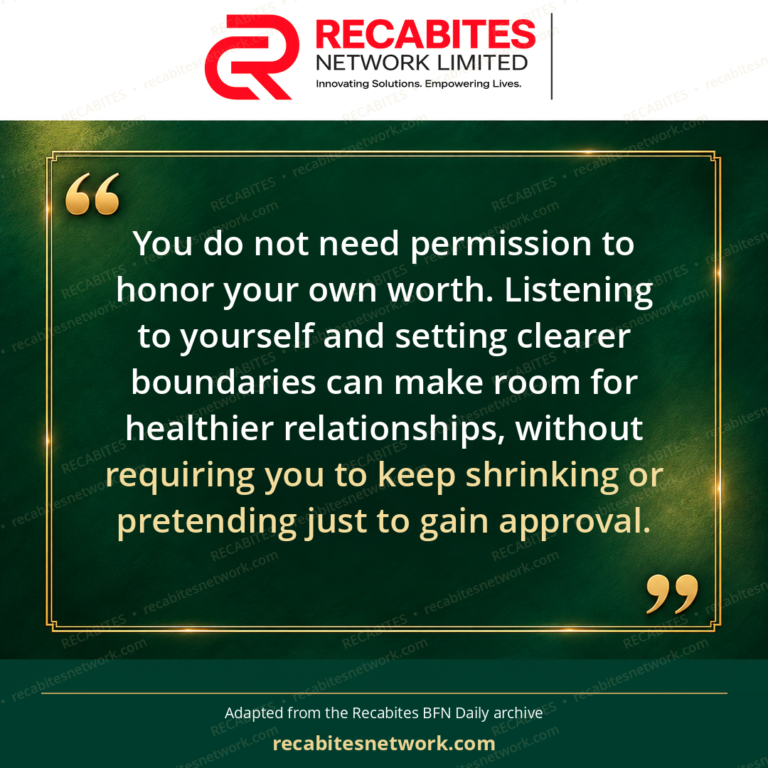 You do not need permission to honor your own worth. Listening to yourself and setting clearer boundaries can make room for healthier relationships, without requiring you to keep shrinking or pretending just to gain approval.
