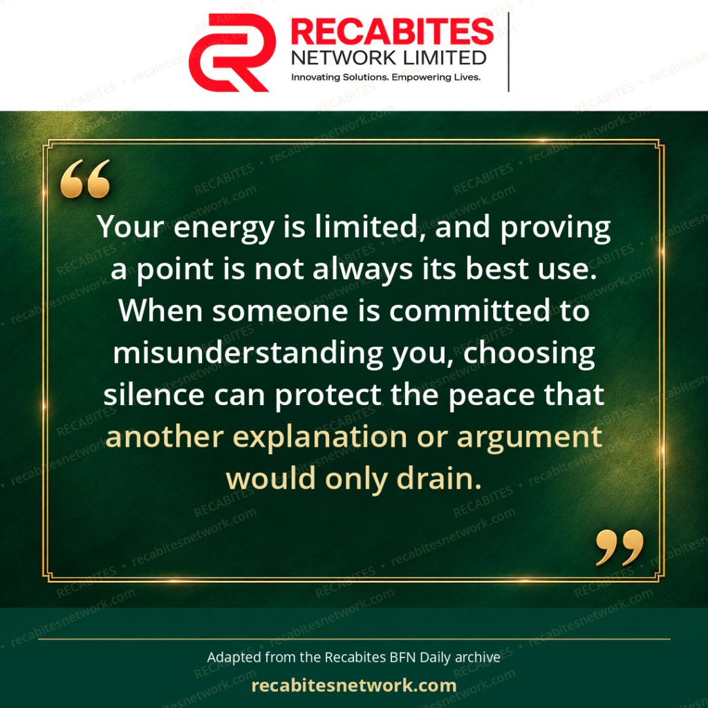 Your energy is limited, and proving a point is not always its best use. When someone is committed to misunderstanding you, choosing silence can protect the peace that another explanation or argument would only drain.