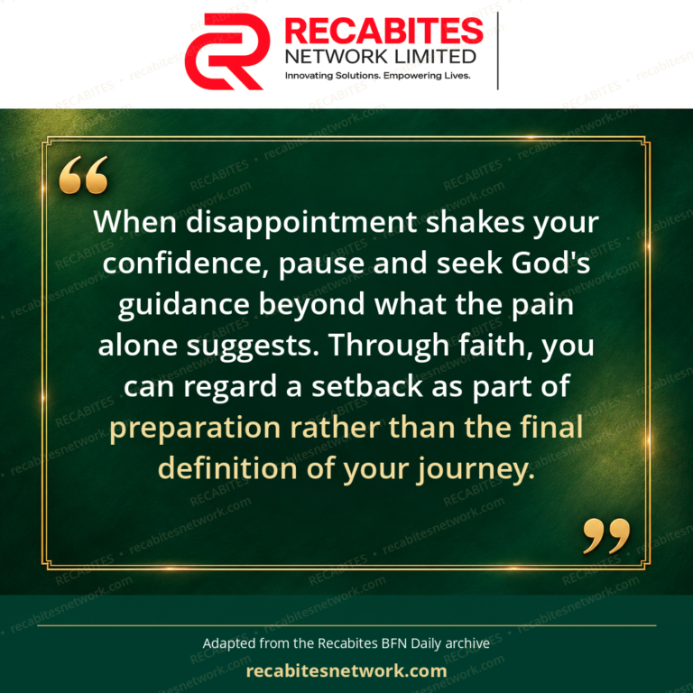When disappointment shakes your confidence, pause and seek God's guidance beyond what the pain alone suggests. Through faith, you can regard a setback as part of preparation rather than the final definition of your journey.