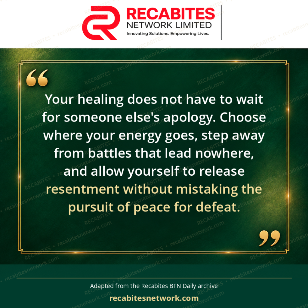 Your healing does not have to wait for someone else's apology. Choose where your energy goes, step away from battles that lead nowhere, and allow yourself to release resentment without mistaking the pursuit of peace for defeat.