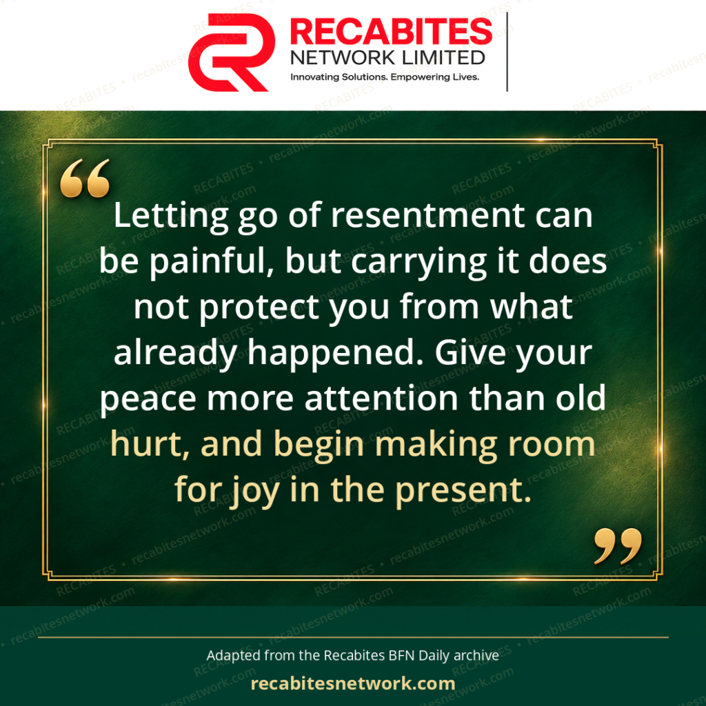 Letting go of resentment can be painful, but carrying it does not protect you from what already happened. Give your peace more attention than old hurt, and begin making room for joy in the present.