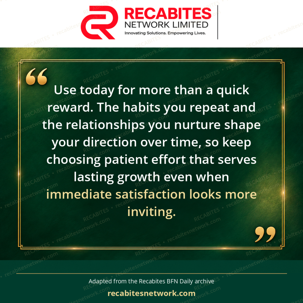 Use today for more than a quick reward. The habits you repeat and the relationships you nurture shape your direction over time, so keep choosing patient effort that serves lasting growth even when immediate satisfaction looks more inviting.