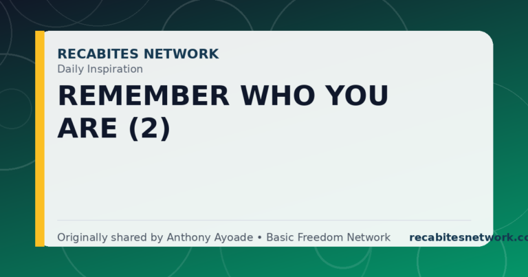 Daily Inspiration: Remember Who You Are (2)