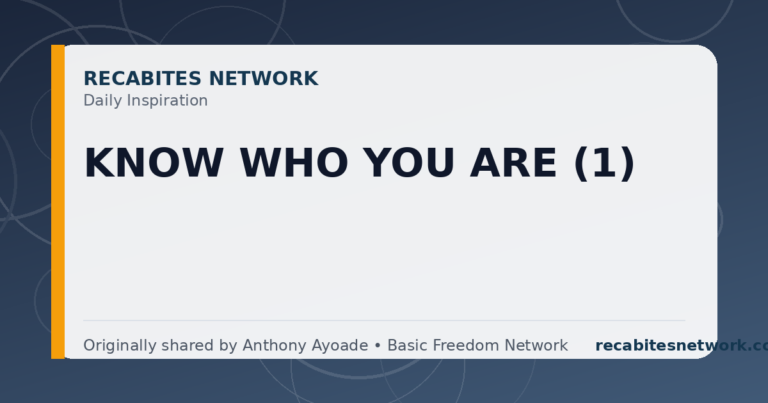 Daily Inspiration: Know Who You Are (1)