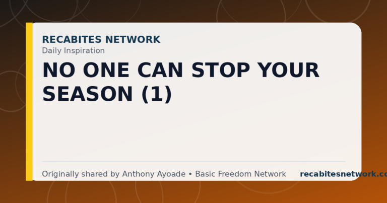 Daily Inspiration: No One Can Stop Your Season (1)