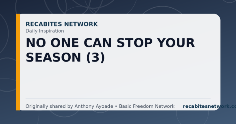 Daily Inspiration: No One Can Stop Your Season (3)