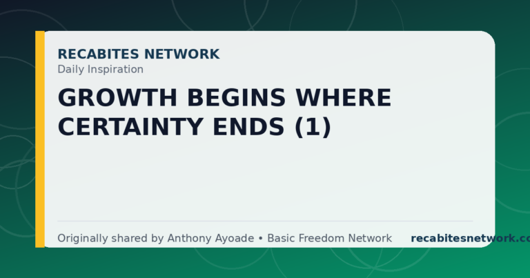 Daily Inspiration: Growth Begins Where Certainty Ends (1)