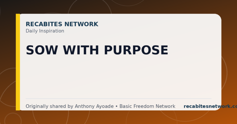 Daily Inspiration: Sow With Purpose