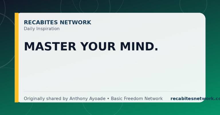 Daily Inspiration: Master Your Mind.