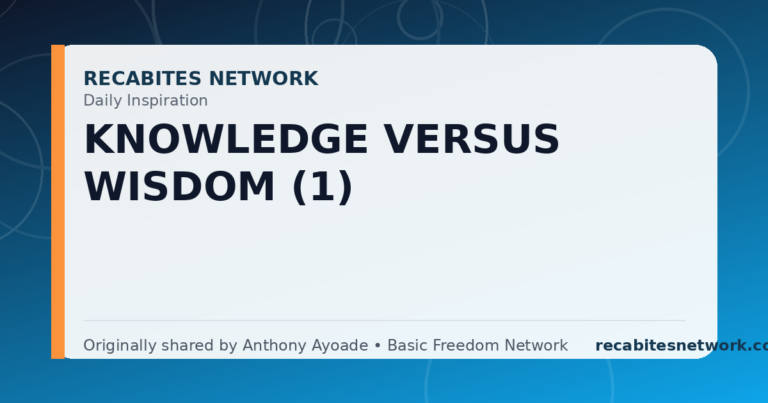 Daily Inspiration: Knowledge Versus Wisdom (1)